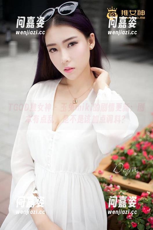 TGOD推女神-玉兔miki TGOD推女神 - 玉兔miki的剧情更新:剧本有点乱,是不是该加点调料?